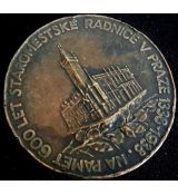 Medaile 600 let Staroměstské radnice v Praze
