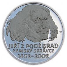 Mince 2002 550. VÝROČÍ USTANOVENÍ JIŘÍHO Z PODĚBRAD ZEMSKÝM SPRÁVCEM
