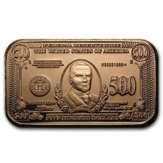 Měděný slitek  replika bankovky William McKinley v hodnotě 500 dolarů 1 Oz